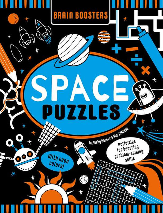 Brain Boosters Space Puzzles (with neon colors) Learning Activity Book for Kids by Vicky Barker